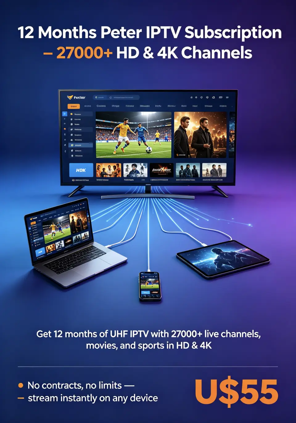 12 Month IPTV Subscription Best Value $55 - Peter IPTV USA Firestick 27000 HD 4K Channels